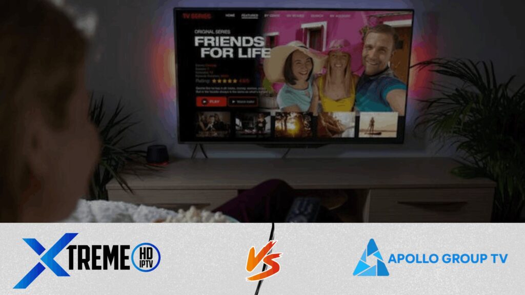 Xtreme HD IPTV vs Apollo TV: Which IPTV Service Is Better in 2026?